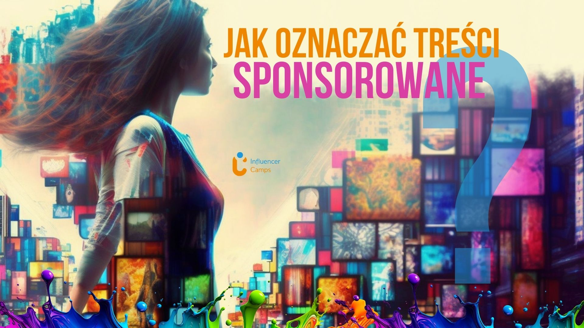 Jak oznaczać treści sponsorowane?