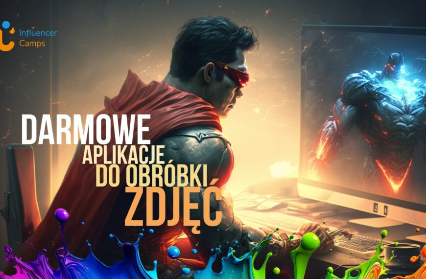 Darmowe aplikacje do obróbki zdjęć.